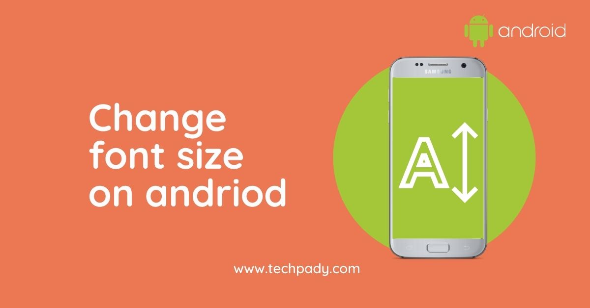 Change font size on andriod