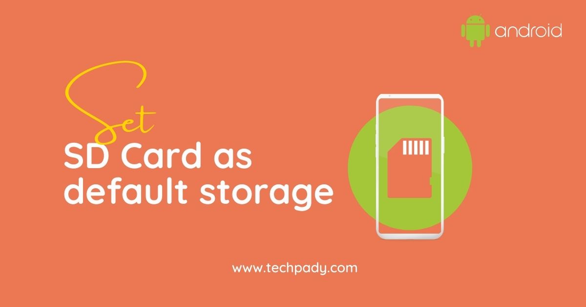 set sd card as default storage