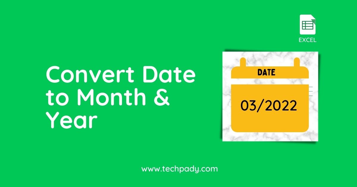 convert date to month and year